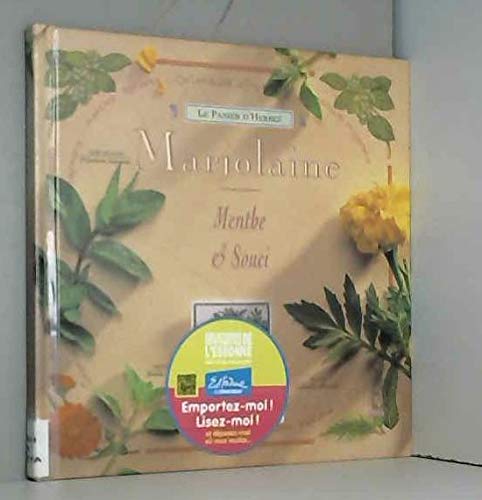 Marjolaine: Menthe et souci book