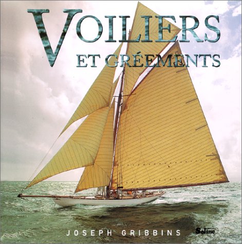 Voiliers et gréements Books