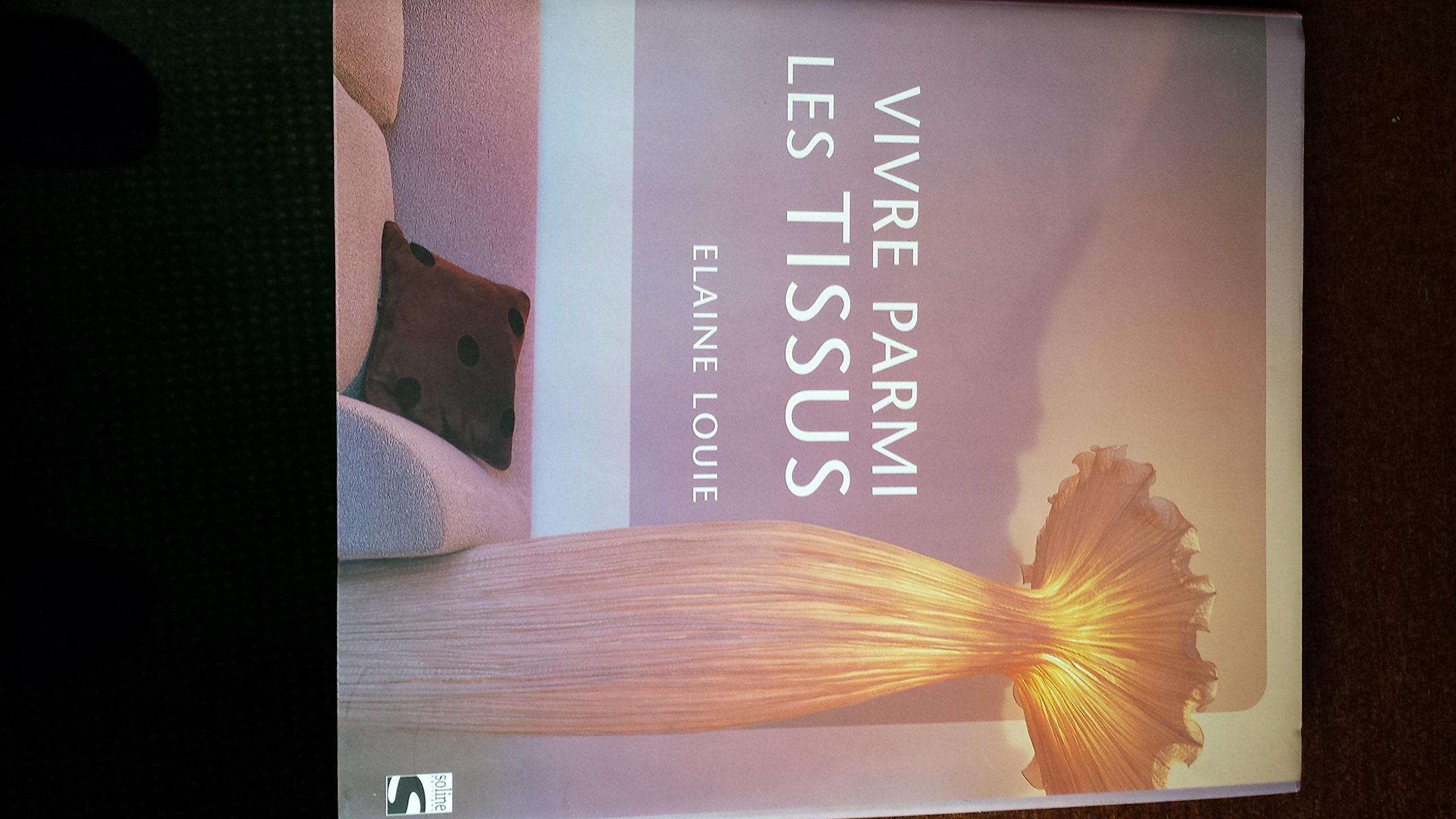 Vivre parmi les tissus Books