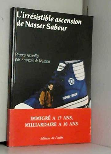 L'Irrésistible ascension de Nasser Sabeur (Regards croisés) Books