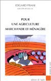 Pour une agriculture marchande et ménagère book