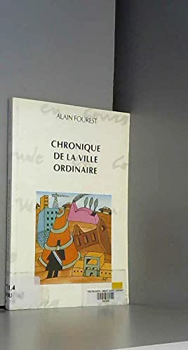 Chronique de la ville ordinaire book