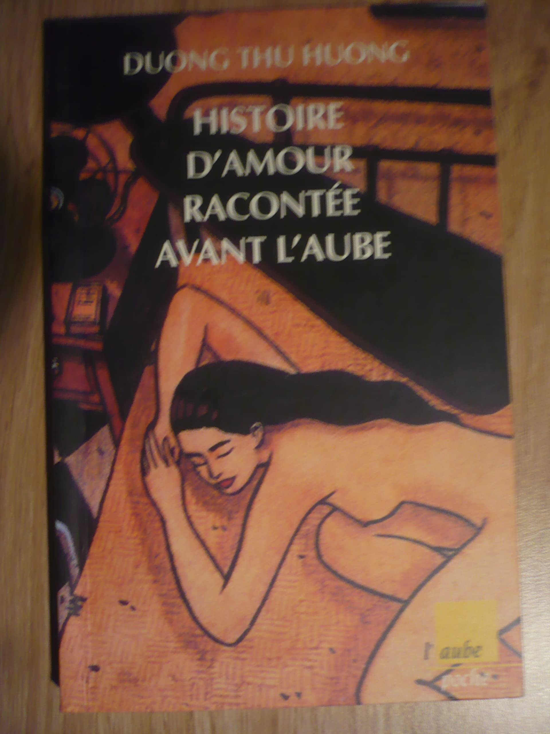 Histoire d'amour racontée avant l'aube book