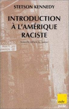 Introduction à l'Amérique raciste : les lois, les coutumes et l'étiquette gouvernant la conduite des non blancs et des autres minorités, citoyens de deuxième classe des États-Unis d'Amérique book