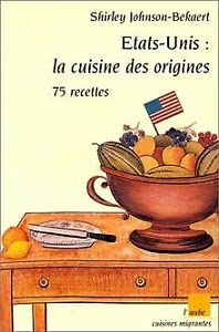 Etats-Unis, la cuisine des origines book