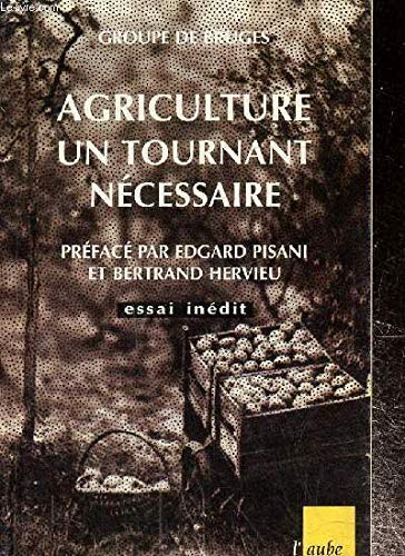 Agriculture, un tournant nécessaire book