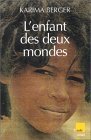 L'enfant des deux mondes Books