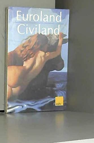 Euroland, civiland : l'Europe au pays des merveilles Books