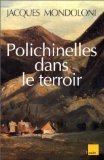 Polichinelles dans le terroir: Et autres nouvelles Books