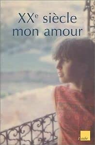 XXe siècle, mon amour Books