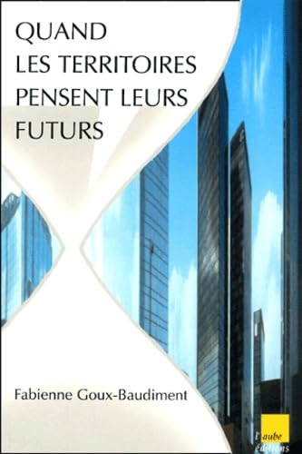 Quand les territoires pensent à leurs futurs Books