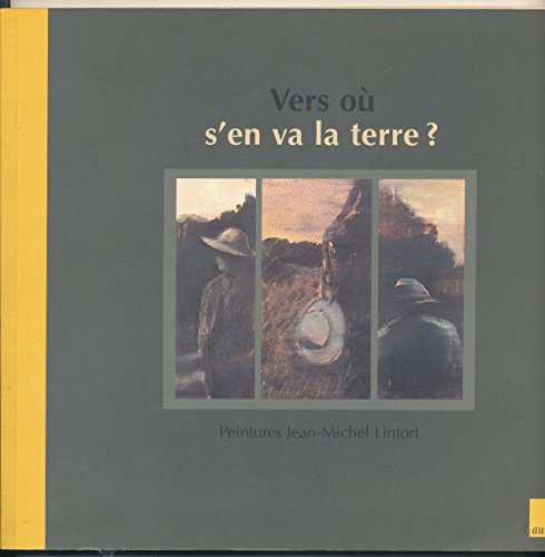 Vers ou s'en va la terre ? peintures (Carnet de Voyag) Books