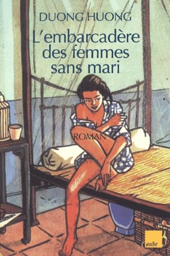 L'embarcadère des femmes sans mari Books