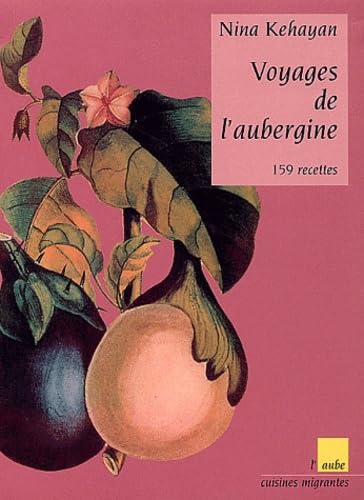Voyages de l'aubergine Books