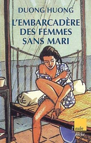 L'embarcadère des femmes sans mari Books