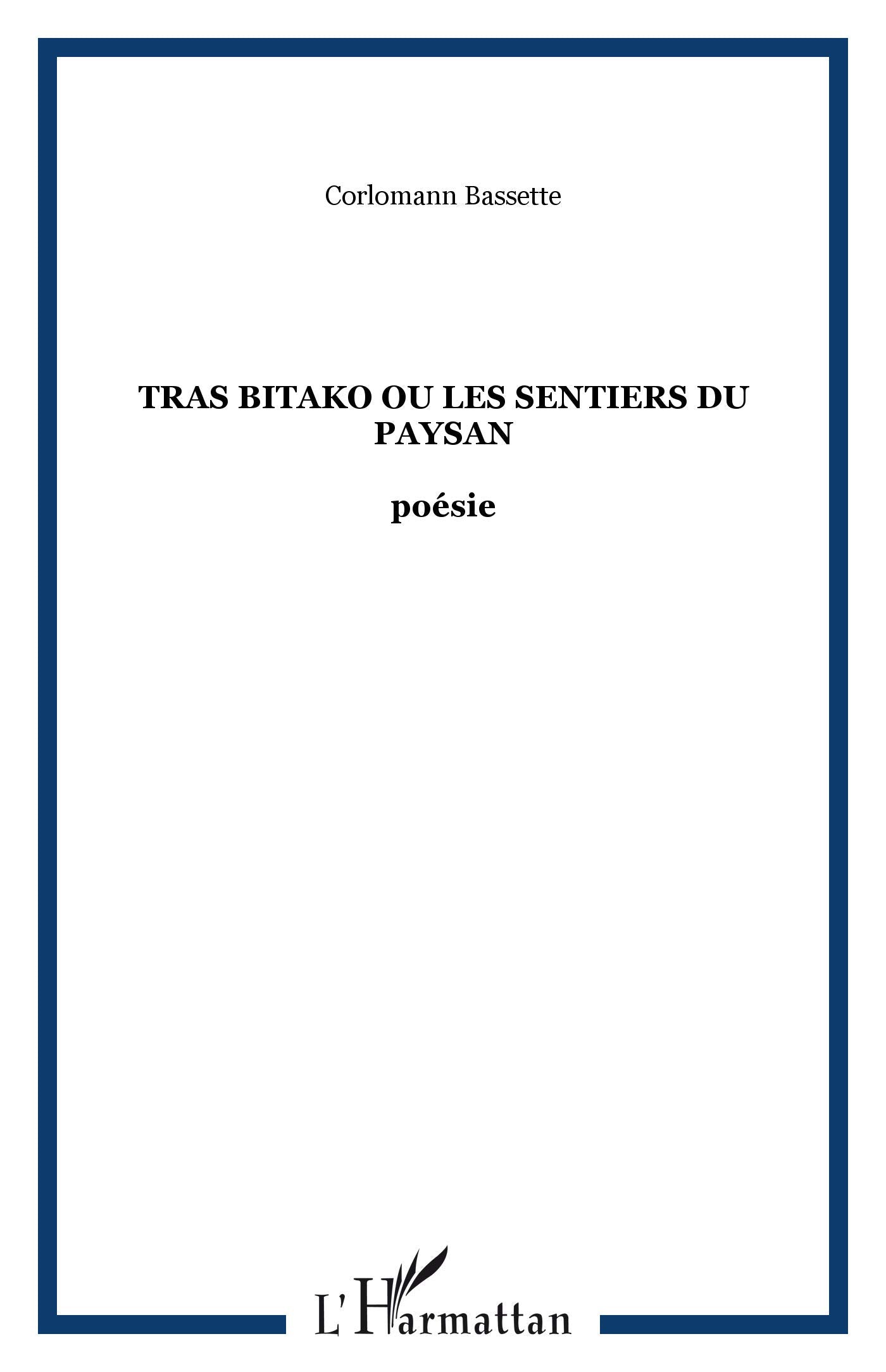 Tras Bikako Ou les Sentiers du Paysan book