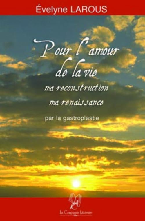Pour l'amour de la vie - ma reconstruction, ma renaissance book
