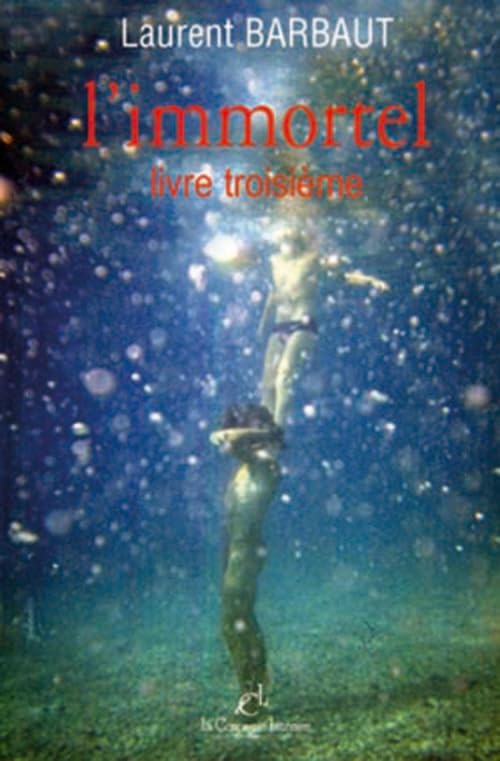 L'IMMORTEL, livre troisième Books