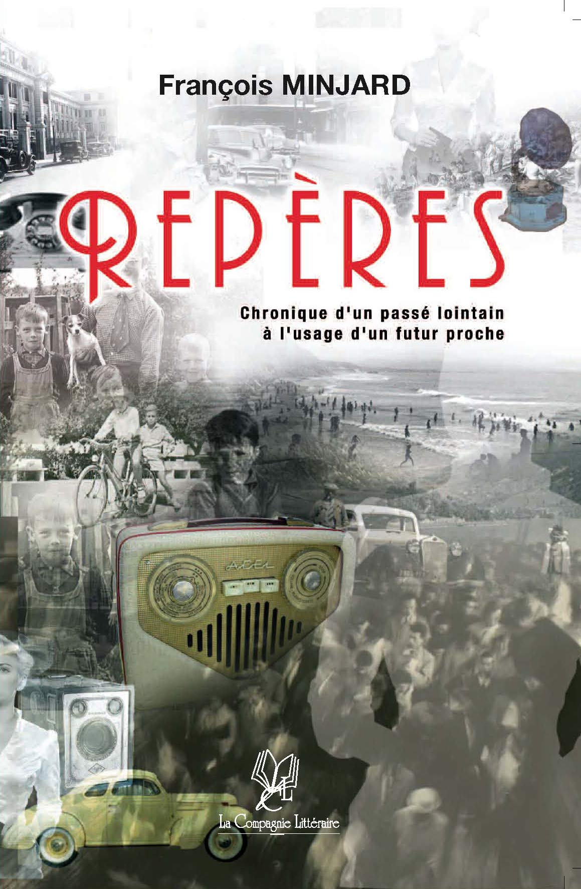 Repères: Chroniques d'un passé lointain à l'usage d'un futur proche book
