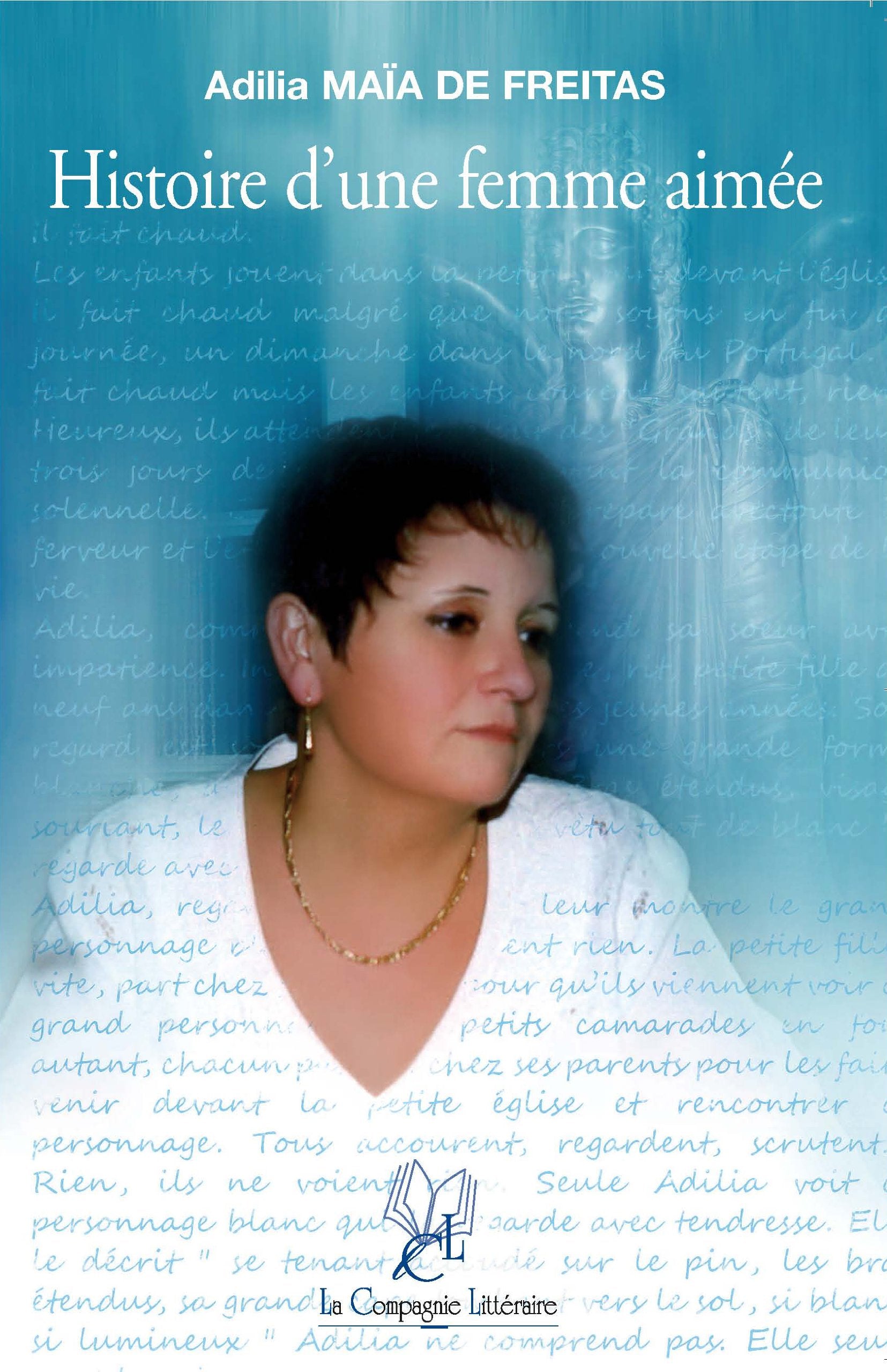Histoire d'une Femme Aimee book