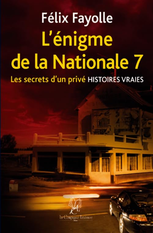 L'ÉNIGME DE LA NATIONALE 7 Contemporary literature