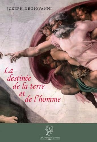 La destinée de la terre et de l'homme book