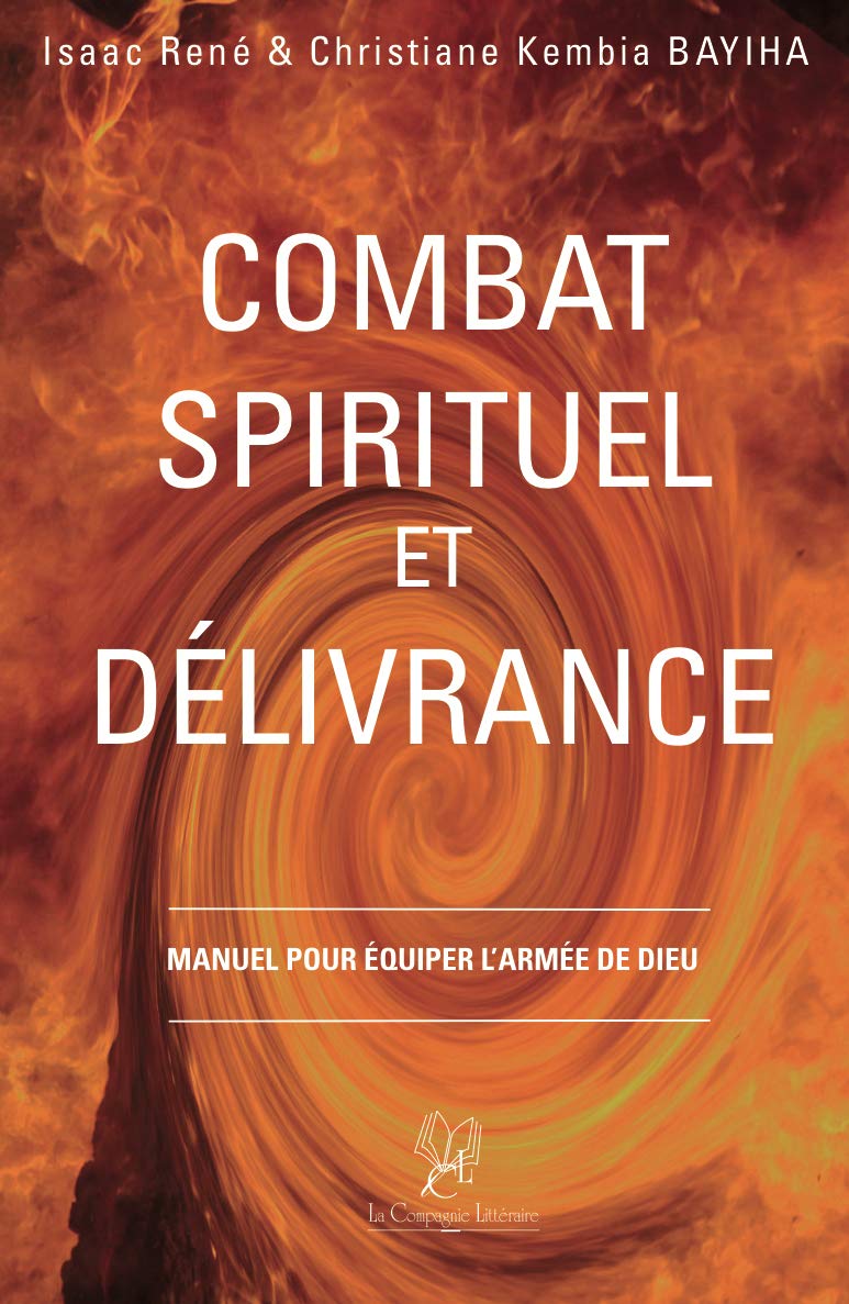 Combat Spirituel et Délivrance Religion & Esotericism