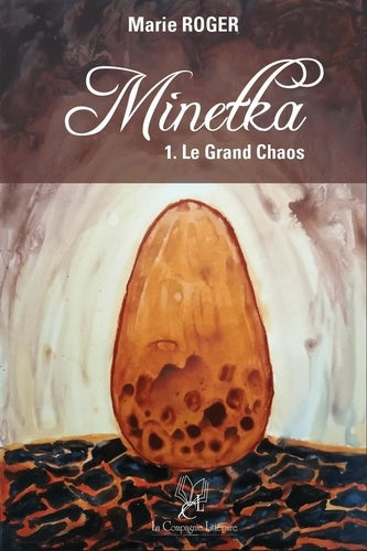 Minetka. Vol. 1. Le grand chaos Contemporary literature