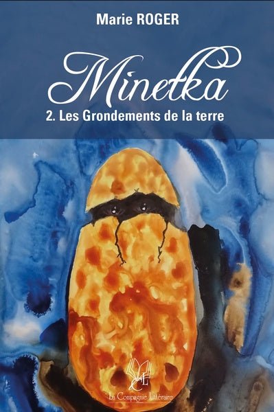 Minetka. Vol. 2. Les grondements de la terre Contemporary literature