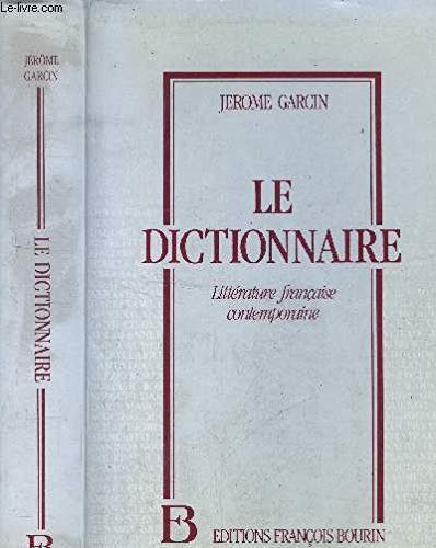 Le Dictionnaire : littérature française contemporaine Books