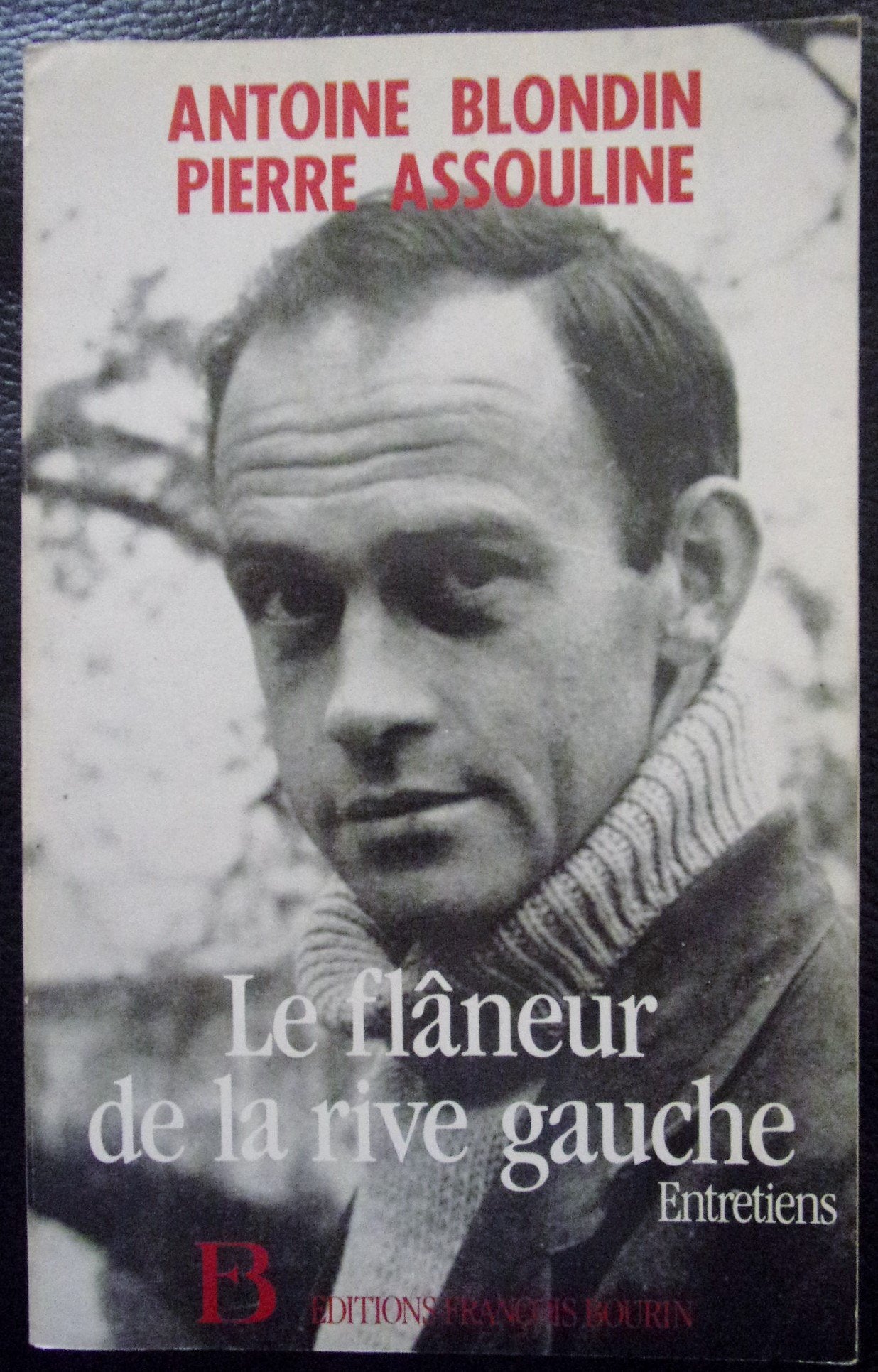 Le Flâneur de la rive gauche: Entretiens Books