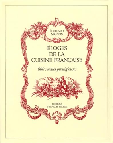 ELOGES DE LA CUISINE FRANCAISE book