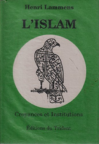 Product Image: L'islam. Croyances et Institutions