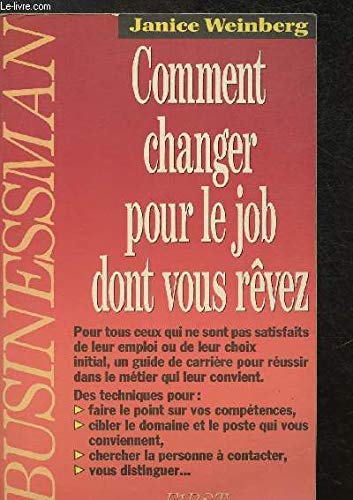 Comment changer pour le job dont vous rêvez book