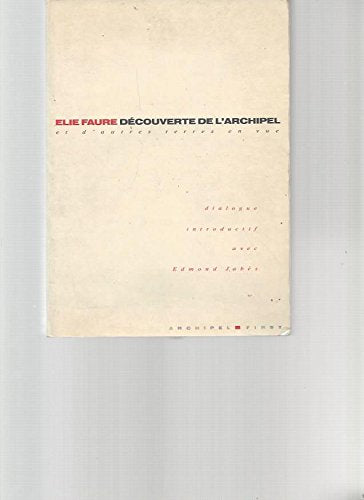 Découverte de l'archipel suivi de d'autres terres en vue (First Archipel) Books