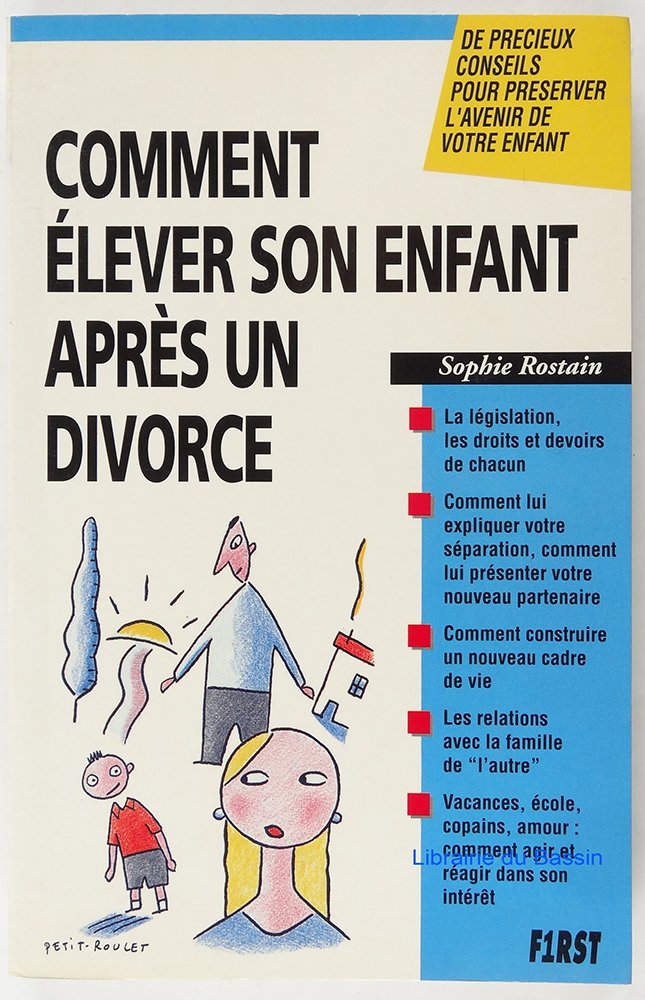 Comment élever votre enfant après un divorce book