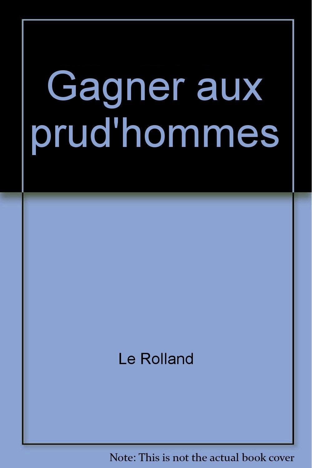 Product Image: Gagner aux Prud'hommes