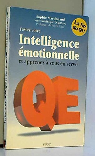 Testez votre intelligence émotionnelle et apprenez à vous en servir: QE Psychology