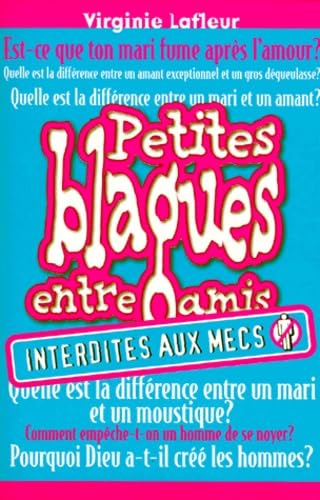 Petites blagues entre amis interdites aux nanas book