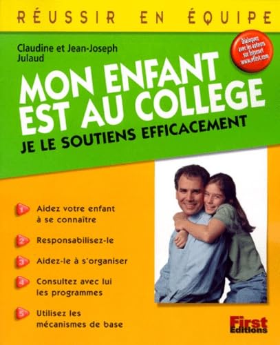 Mon enfant est au collège, je le soutiens efficacement book