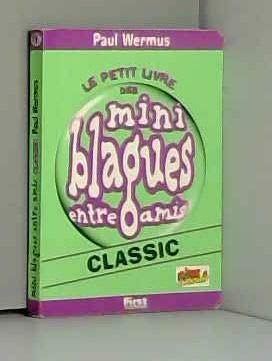 Le petit livre des mini blagues entre amis,T1 Classic book