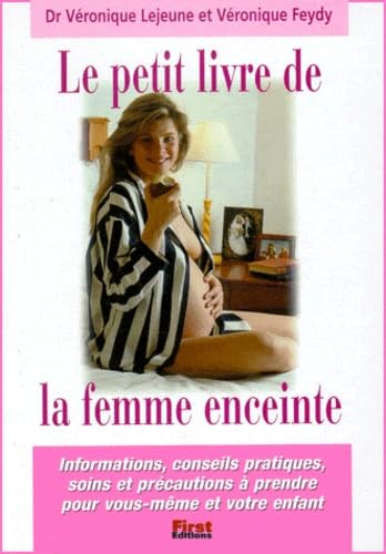 Le Petit Livre de la femme enceinte book