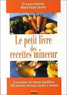 Le petit livre des recettes minceur Books