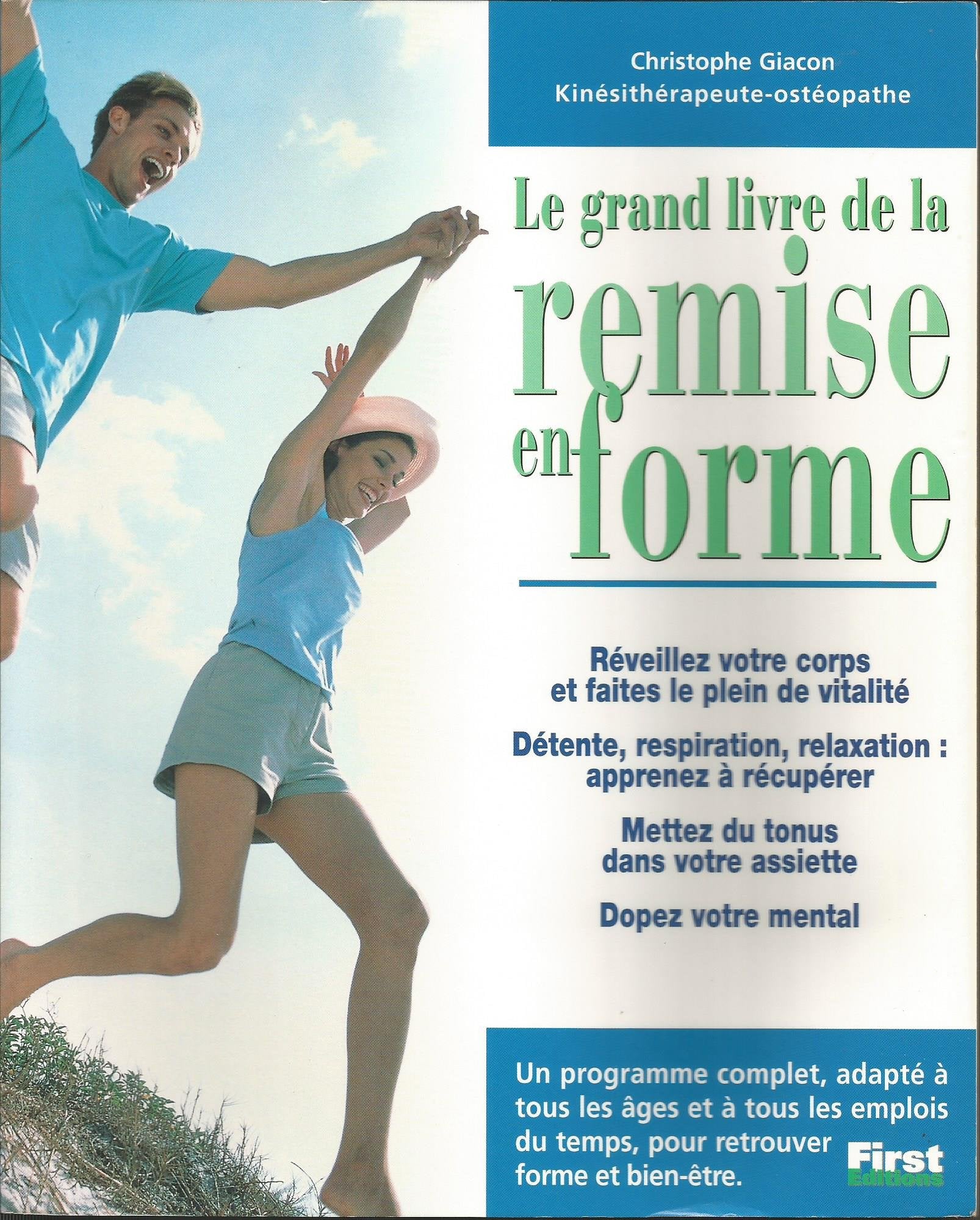Le Grand Livre De La Remise En Forme Books