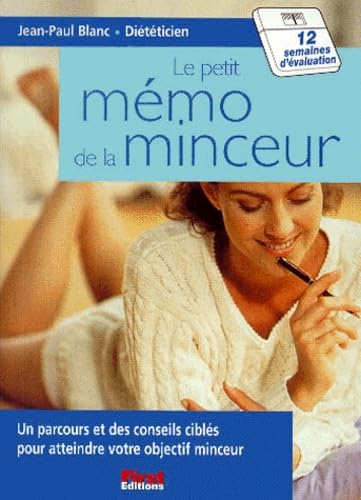 Le Petit Memo De La Minceur book