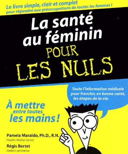 La santé au féminin pour les nuls Books