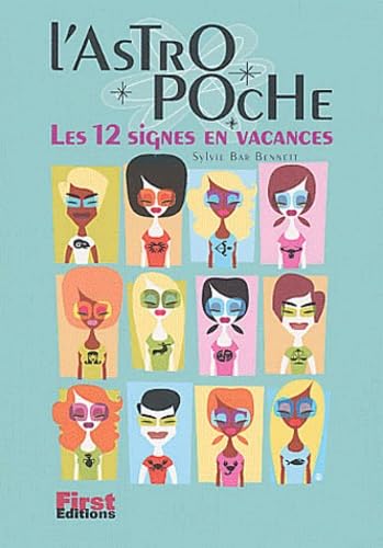 L'Astro Poche. Les 12 Signes En Vacances book
