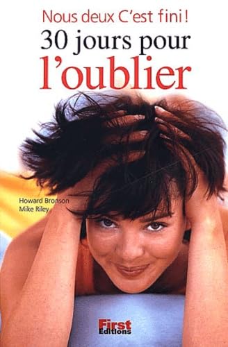 Nous Deux C'Est Fini ! 30 Jours Pour L'Oublier Books