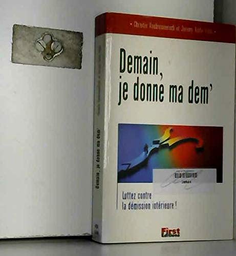 Demain, je donne ma dem' book