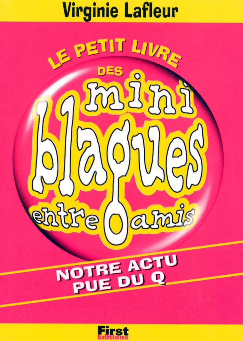 Mini blagues entre amis, tome 8 : Les Interdites III book